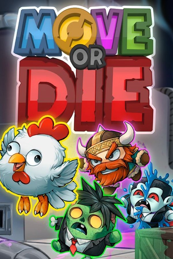 Move Or Die
