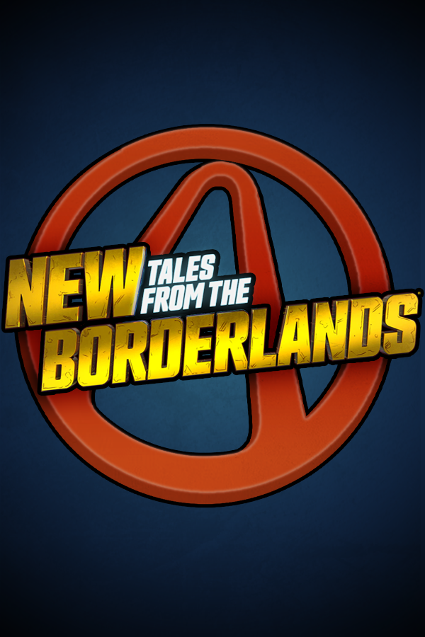 New Tales from the Borderlands