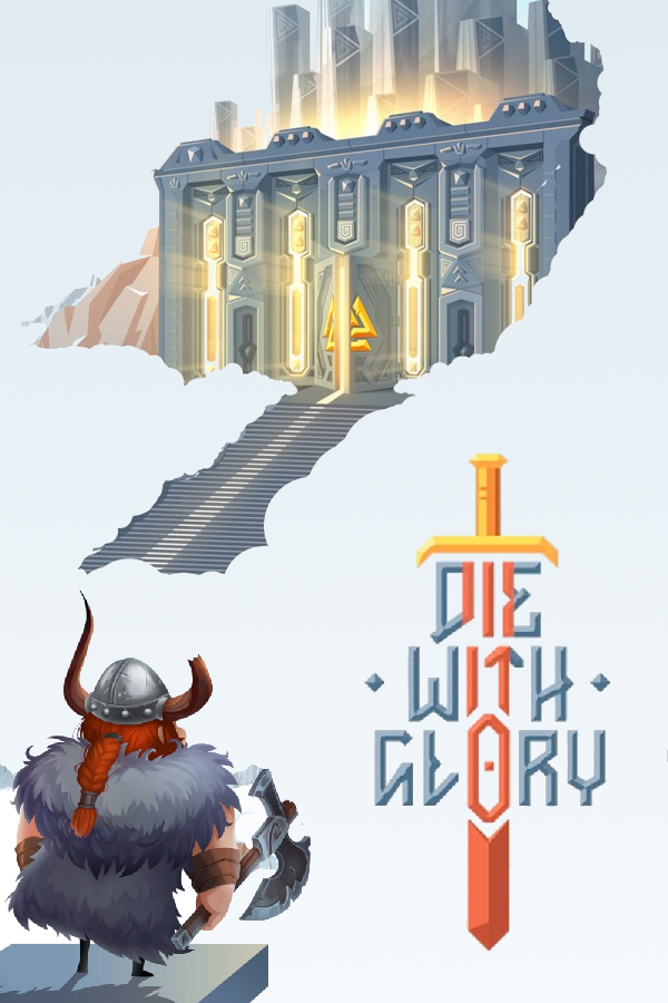 Die With Glory